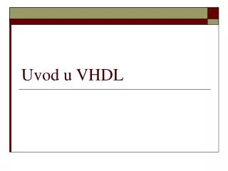 uvod u vhdl