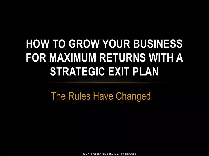 how to grow your business for maximum returns with a strategic exit plan
