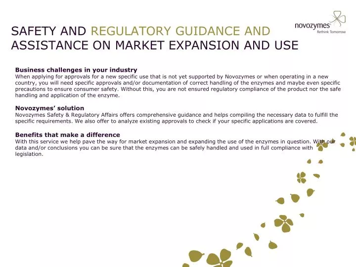 safety and regulatory guidance and assistance on market expansion and use