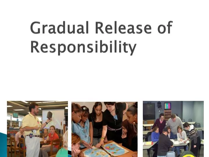 gradual release of responsibility