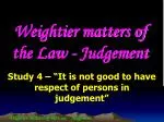 Weightier matters of the Law - Judgement