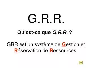 G.R.R.