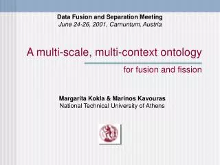 A multi-scale, multi-context ontology for fusion and fission