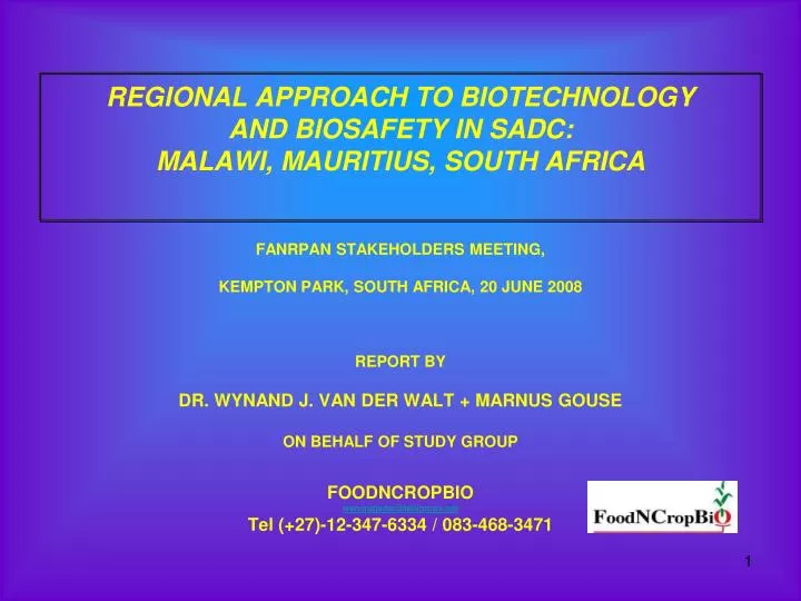 regional approach to biotechnology and biosafety in sadc malawi mauritius south africa