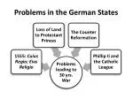 Problems in the German States - slide 1