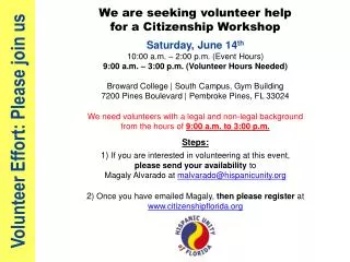 Volunteer Effort: Please join us