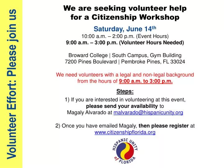 volunteer effort please join us