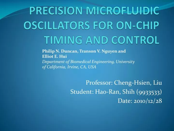 precision microfluidic oscillators for on chip timing and control