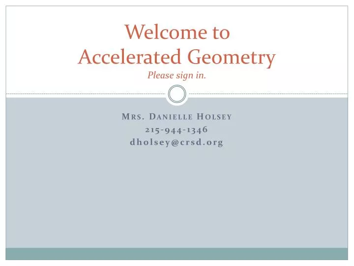 welcome to accelerated geometry please sign in