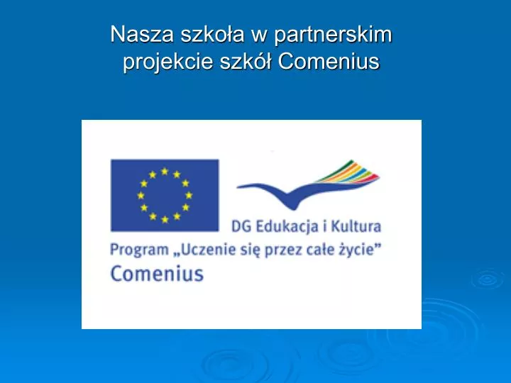 nasza szko a w partnerskim projekcie szk comenius