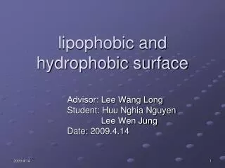 lipophobic and hydrophobic surface