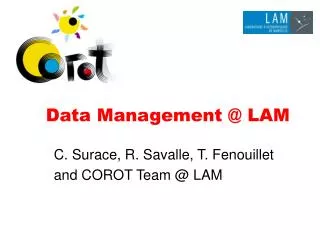 Data Management @ LAM
