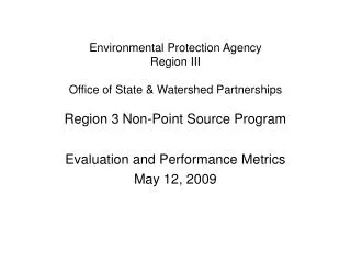 Evaluation and Performance Metrics May 12, 2009
