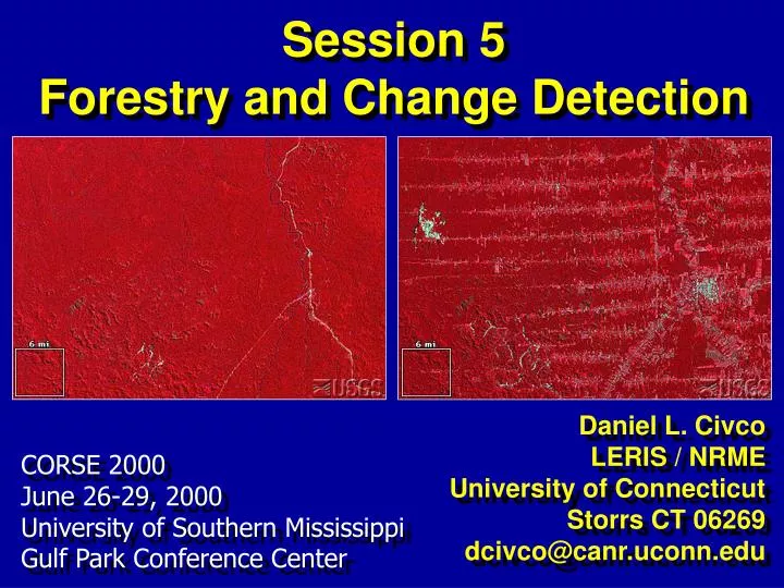 session 5 forestry and change detection