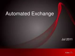 Automated Exchange