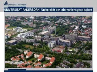 UNIVERSITÄT PADERBORN: Universität der Informationsgesellschaft