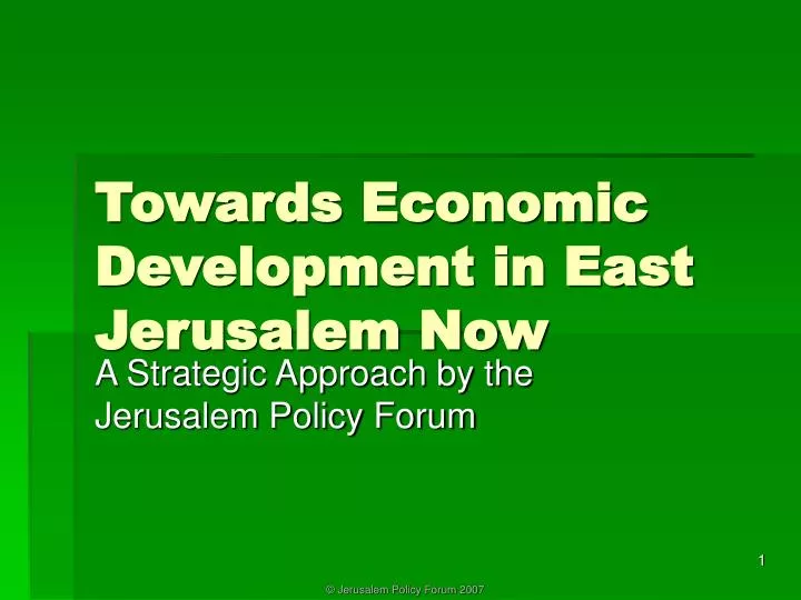 towards economic development in east jerusalem now