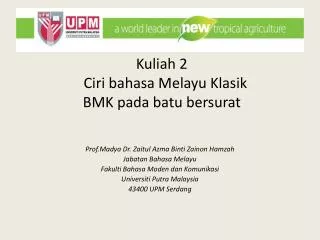 Kuliah 2 Ciri bahasa Melayu Klasik BMK pada batu bersurat