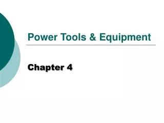Power Tools &amp; Equipment