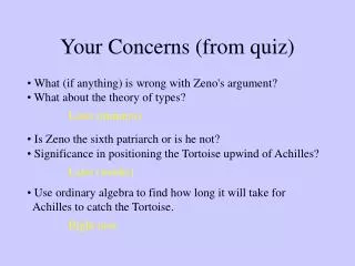 Your Concerns (from quiz)