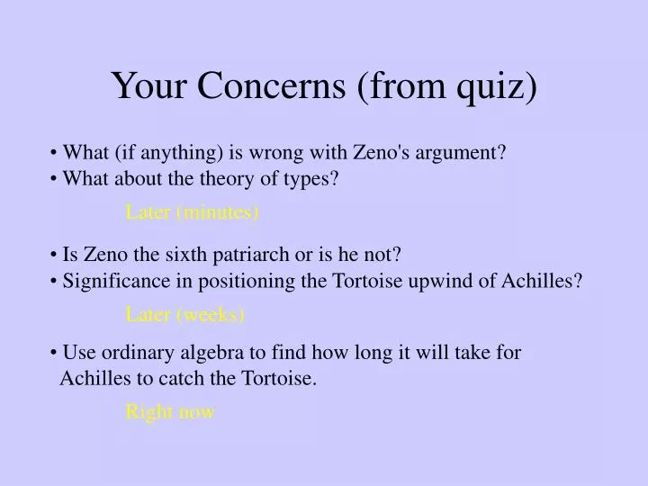 your concerns from quiz