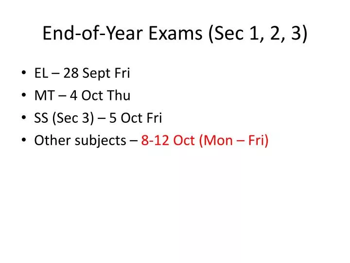 end of year exams sec 1 2 3