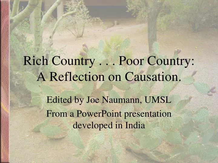 rich country poor country a reflection on causation