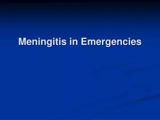 Meningitis in Emergencies