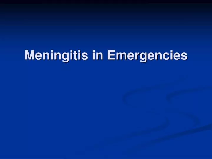 meningitis in emergencies