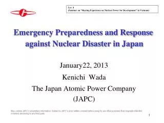 Emergency Preparedness and Response against Nuclear Disaster in Japan