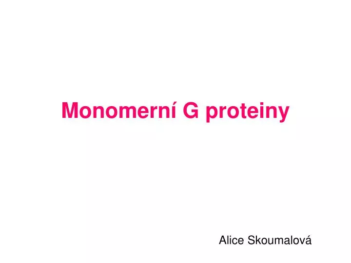 monomern g proteiny