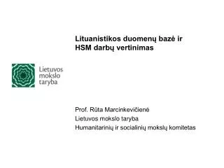 Lituanistikos duomenų bazė ir HSM darbų vertinimas