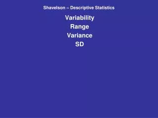 Shavelson – Descriptive Statistics