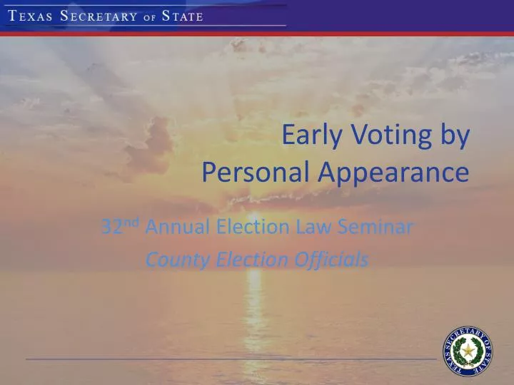 early voting by personal appearance