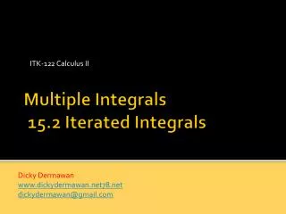 Multiple Integrals 15.2 Iterated Integrals