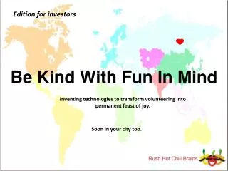 Be Kind With Fun In Mind