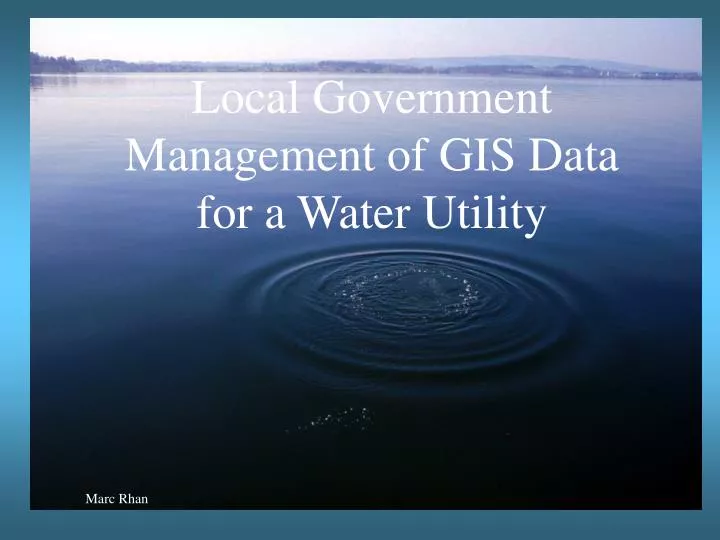local government management of gis data for a water utility