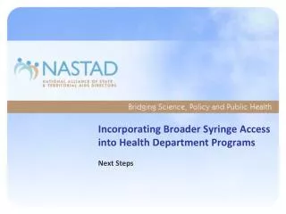 Incorporating Broader Syringe Access into Health Department Programs