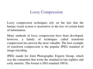 Lossy Compression