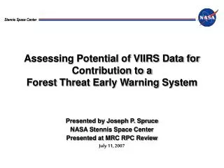 Assessing Potential of VIIRS Data for Contribution to a Forest Threat Early Warning System