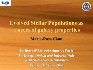 Evolved Stellar Populations as tracers of galaxy properties