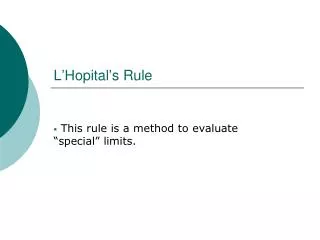 L’Hopital’s Rule