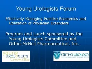 Young Urologists Forum