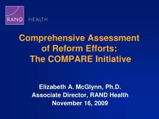 Comprehensive Assessment of Reform Efforts: The COMPARE Initiative