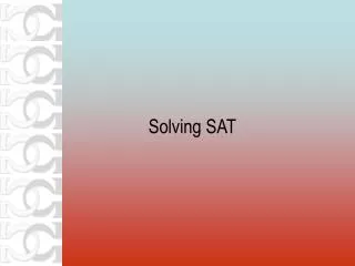 Solving SAT