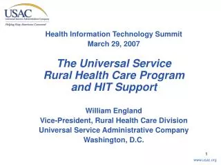 Health Information Technology Summit March 29, 2007 The Universal Service