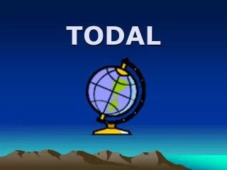 TODAL