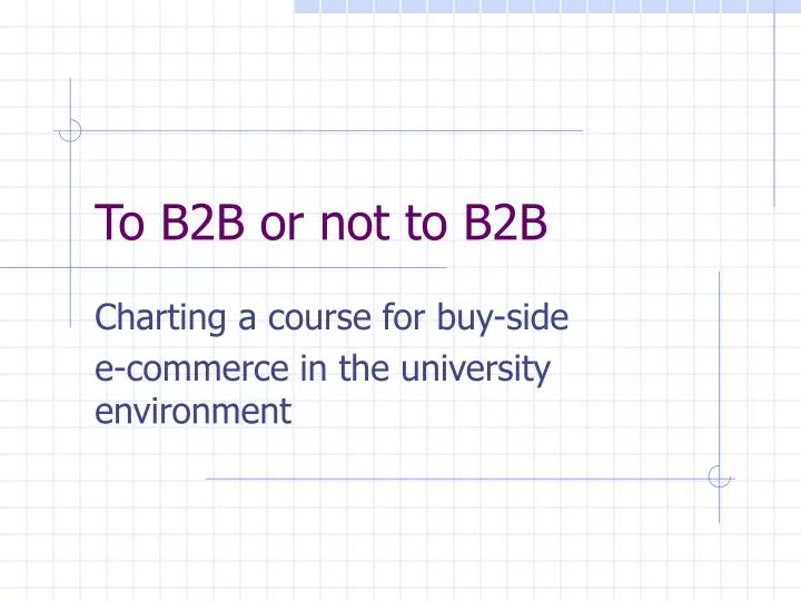 to b2b or not to b2b