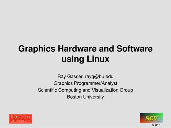 graphics hardware and software using linux