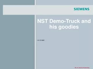 NST Demo-Truck and his goodies